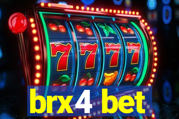 brx4 bet